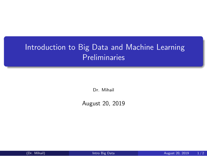 introduction to big data and machine learning