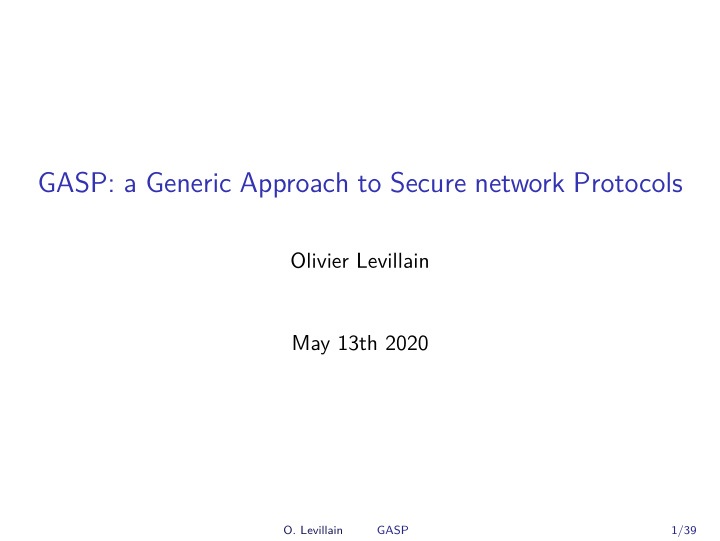 gasp a generic approach to secure network protocols