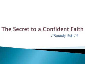 I Timothy  y 3:8-13  13  God doesnt look at qualifications and experience  He looks at