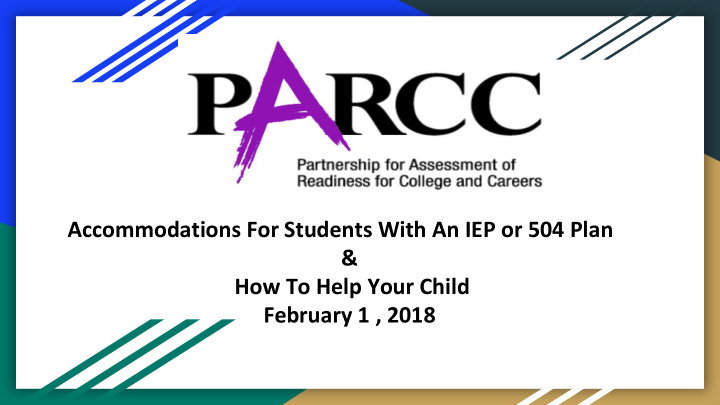 accommodations for students with an iep or 504 plan amp