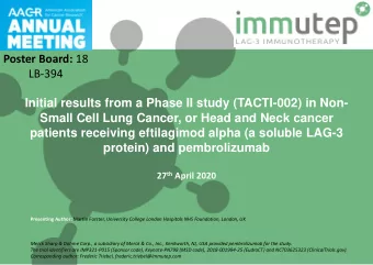 Small Cell Lung Cancer, or Head and Neck cancer  patients receiving eftilagimod alpha (a soluble