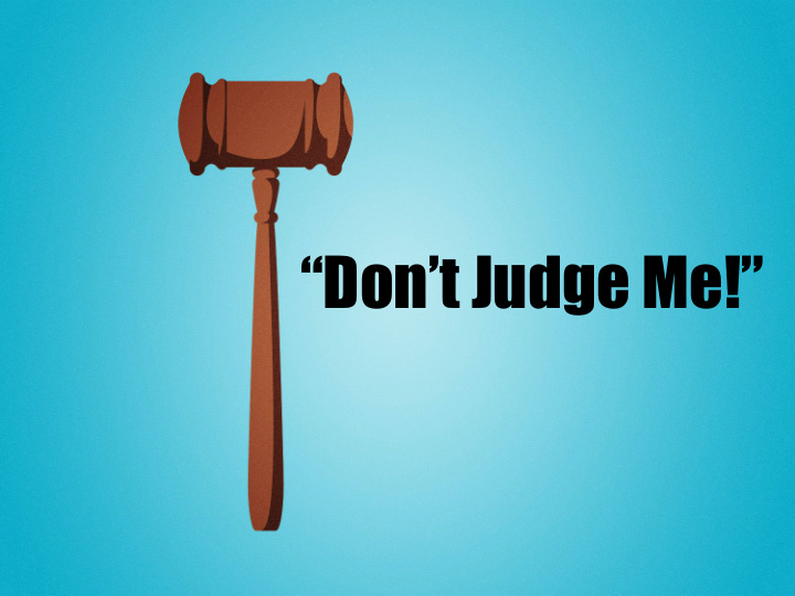 don t judge me jesus condemns hypocritical judgment