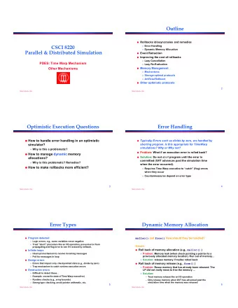 Outline  Rollbacks idiosyncrasies and remedies  CSCI 8220  Error Handling  Dynamic Memory