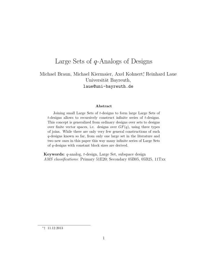 large sets of q analogs of designs