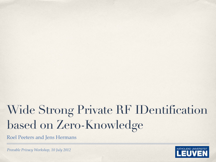 wide strong private rf identification based on zero
