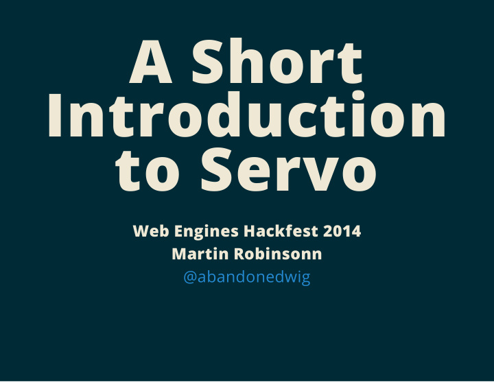 a short introduction to servo