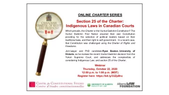 Section 25 of the Charter:  Indigenous Laws in Canadian Courts Which prevails, the Charter or the