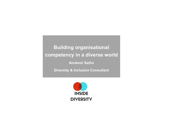 building organisational competency in a diverse world