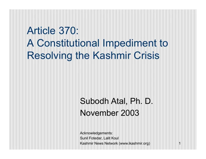article 370 a constitutional impediment to resolving the