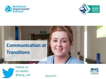 Transitions  Follow us  on twitter  @spsp_mh  #spspmh5  Agenda 11.15 - 11.20  Introduction