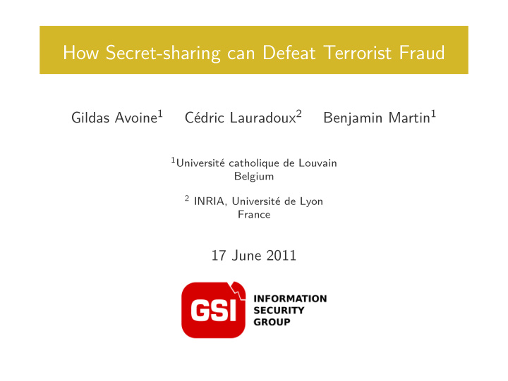 how secret sharing can defeat terrorist fraud