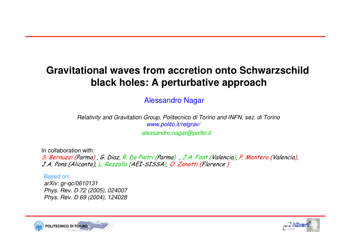 gravitational waves from accretion onto schwarzschild