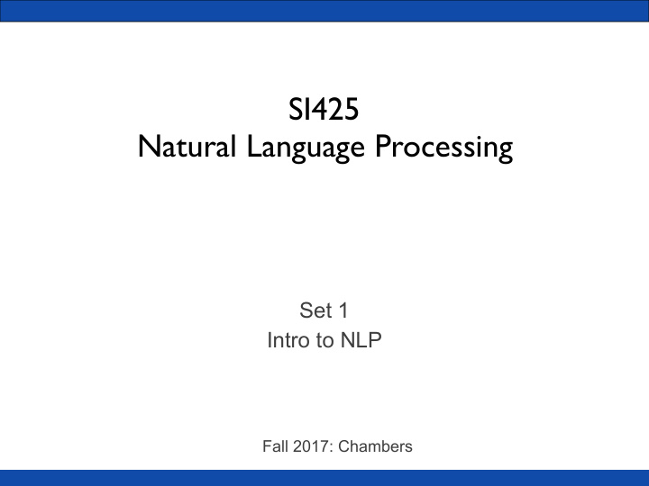 si425 natural language processing