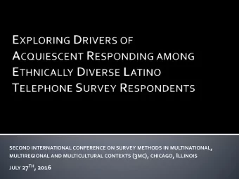 SECOND INTERNATIONAL CONFERENCE ON SURVEY METHODS IN MULTINATIONAL , MULTIREGIONAL AND