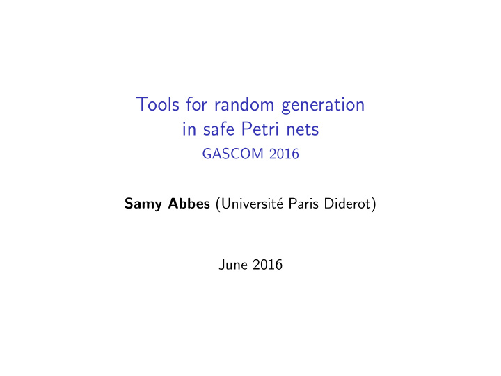 tools for random generation in safe petri nets