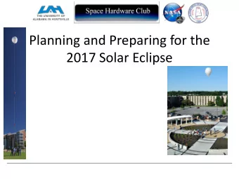 2017 Solar Eclipse  Contents  Launch Location  Common Core Hardware  Common Core