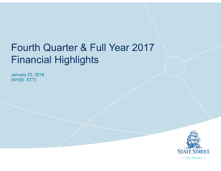 fourth quarter full year 2017 financial highlights