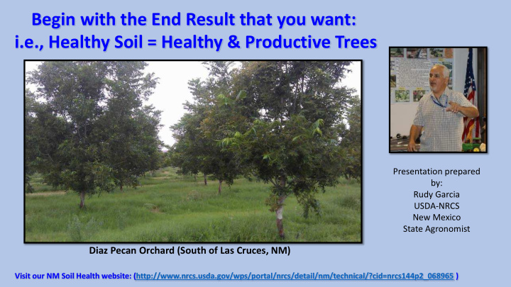 begin with the end result that you want i e healthy soil
