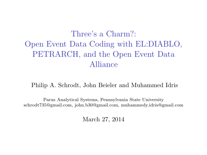 three s a charm open event data coding with el diablo