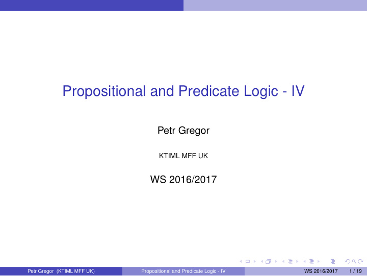 propositional and predicate logic iv