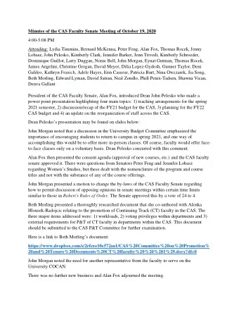 Minutes of the CAS Faculty Senate Meeting of October 19, 2020  4:00-5:08 PM  Attending: Lydia