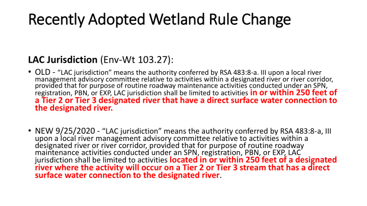 recently adopted wetland rule change