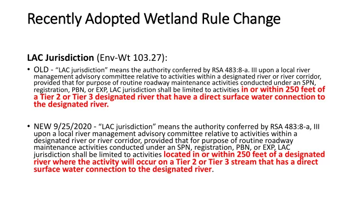 recently adopted wetland rule change