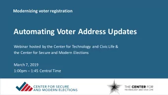 Automating Voter Address Updates  Webinar hosted by the Center for Technology and Civic Life &amp;