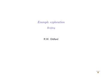 Example exploration  Beijing  R.W. Oldford  Air quality in Beijing  Problem  Interest lies in
