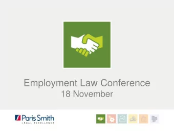 Employment Law Conference  18 November  Agenda  Claire Merritt  Working in the new normal  LLP
