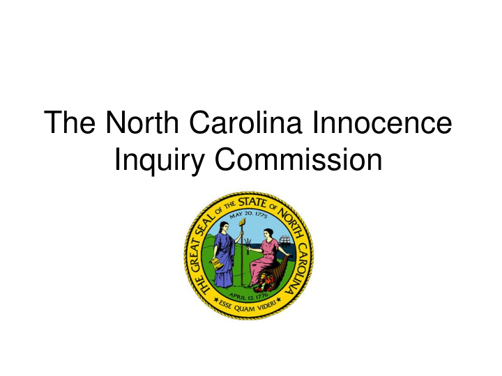 inquiry commission factual innocence