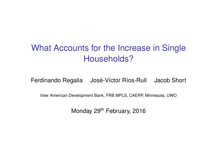 what accounts for the increase in single households