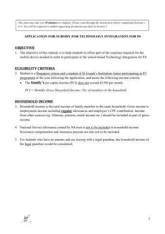 OBJECTIVE 1. The objective of this subsidy is to help students to offset part of the expenses