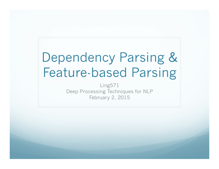 dependency parsing feature based parsing