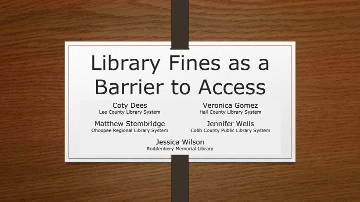 library fines as a barrier to access