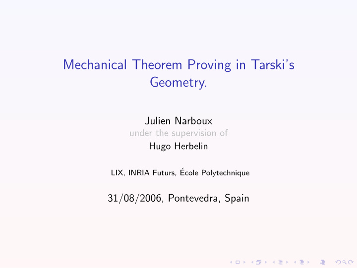 mechanical theorem proving in tarski s geometry