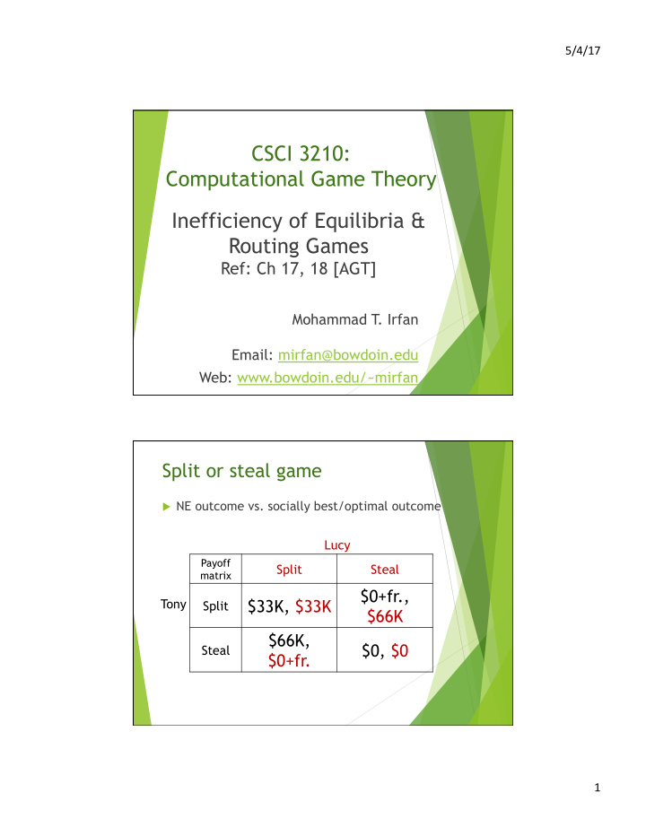 csci 3210 computational game theory inefficiency of