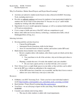 Why Use Portfolios / Rubric Based Projects and Project Based Learning?  Activities are tailored