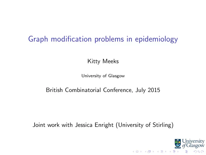 graph modification problems in epidemiology