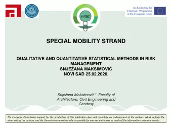 SPECIAL MOBILITY STRAND  QUALITATIVE AND QUANTITATIVE STATISTICAL METHODS IN RISK  MANAGEMENT