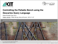controlling the palladio bench using the descartes query
