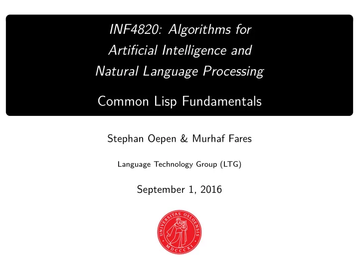 inf4820 algorithms for artificial intelligence and