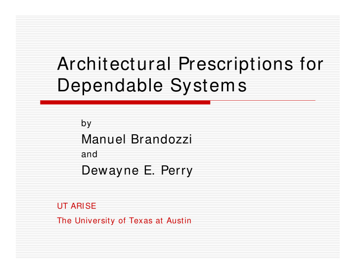 architectural prescriptions for dependable systems