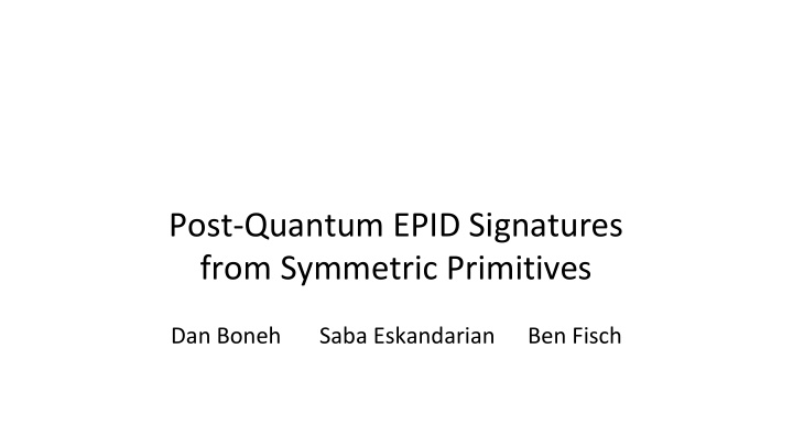 post quantum epid signatures from symmetric primitives