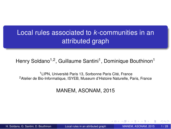 local rules associated to k communities in an attributed
