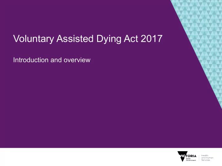 voluntary assisted dying act 2017