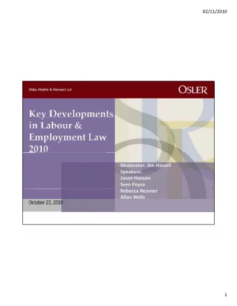 Moderator: Jim Hassell Speakers: Jason Hanson Sven Poysa Rebecca Reasner  b Allan Wells  1