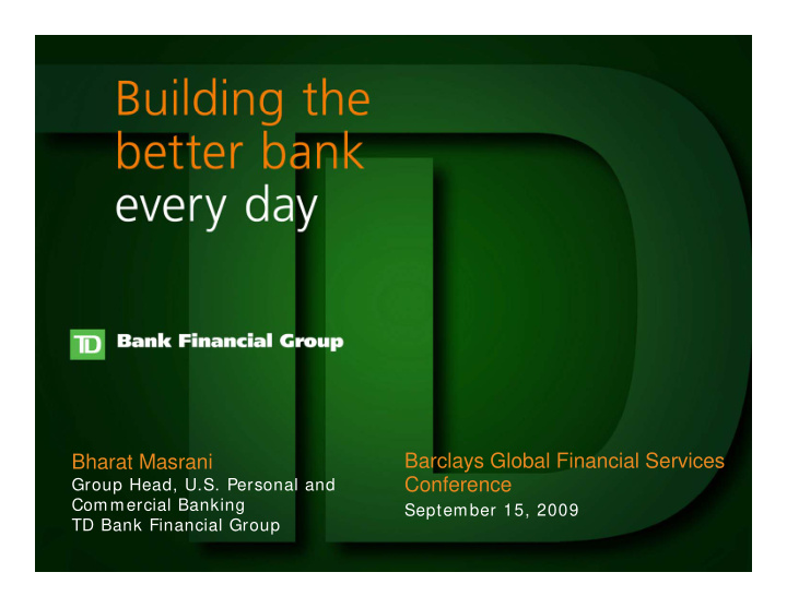 barclays global financial services bharat masrani