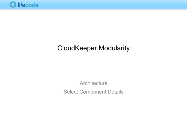 cloudkeeper modularity