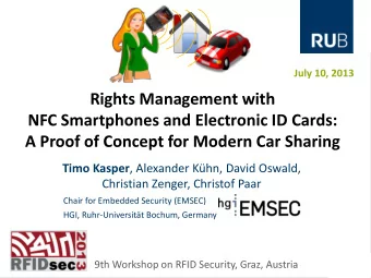 A Proof of Concept for Modern Car Sharing Timo Kasper , Alexander Khn, David Oswald,  Christian